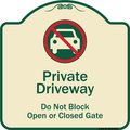 Signmission Designer Series-Private Driveway Don't Block Open Closed Gate W/ No Park, 18" x 18", TG-1818-9923 A-DES-TG-1818-9923